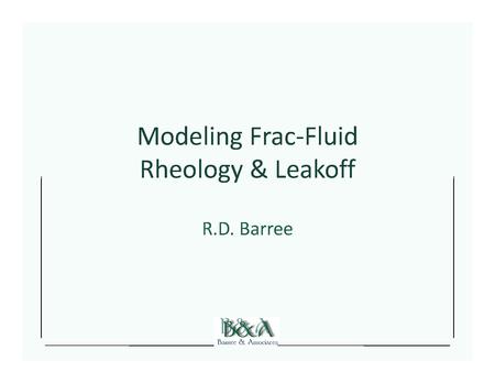 Файл:Modeling Frac-Fluid Rheology and Leakoff.pdf